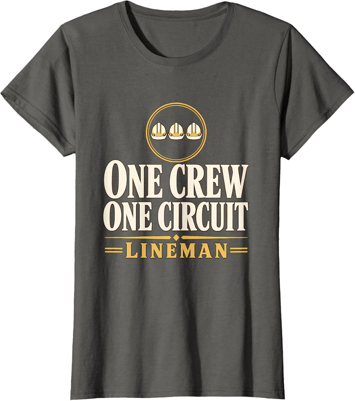 One Crew One Circuit Lineman Line Crew Lineman Teamwork T-Shirt - Asphalt Grey