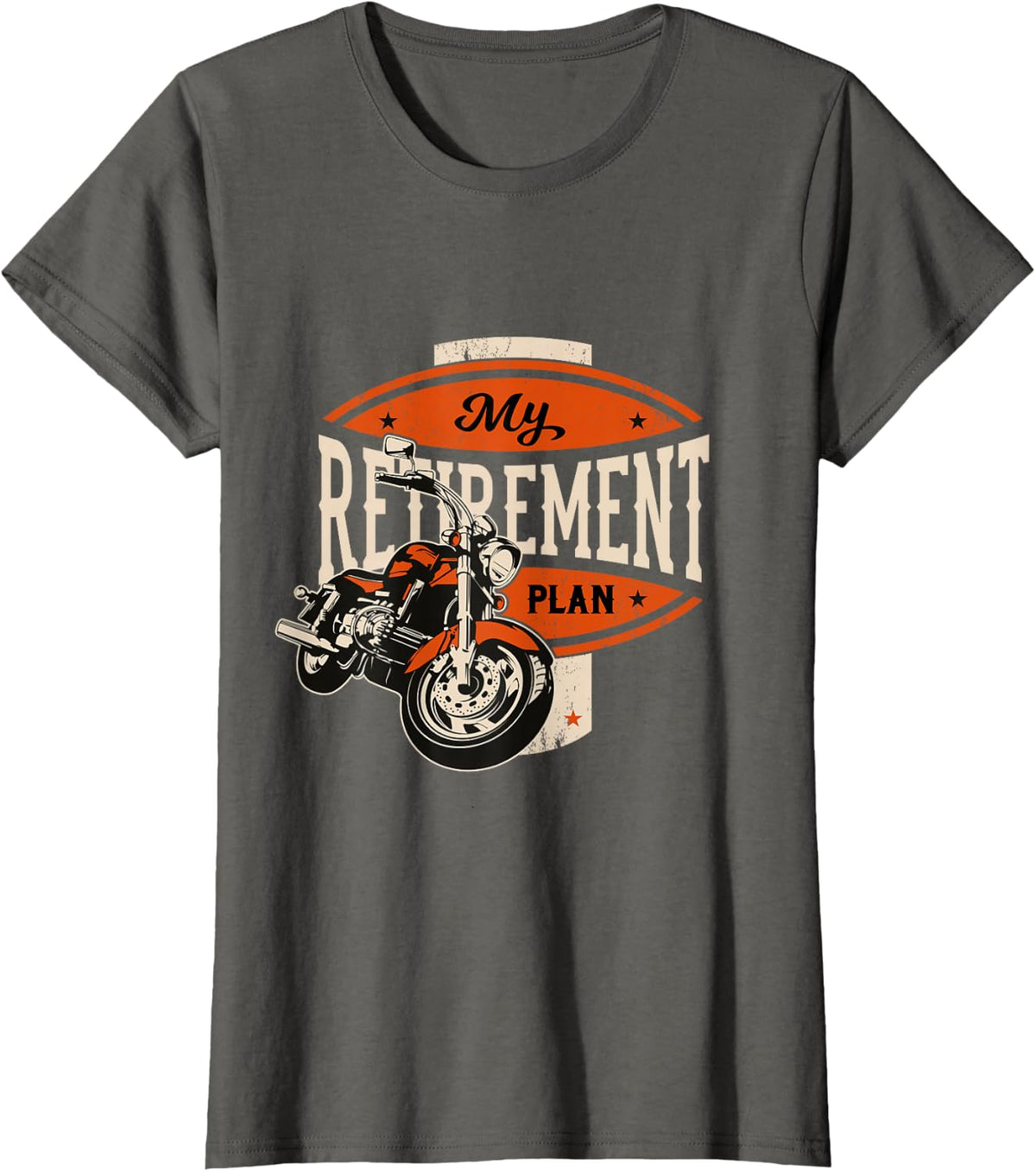 Retirement Plan Biker Gift Motorcycle Rider T-Shirt - Asphalt Grey
