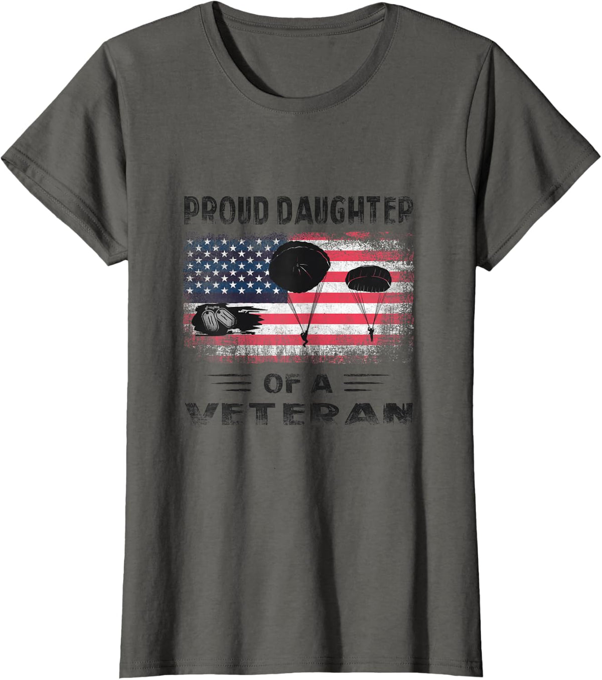 Airborne Infantry Paratrooper Proud Daughter of a Veteran T-Shirt - Asphalt Grey