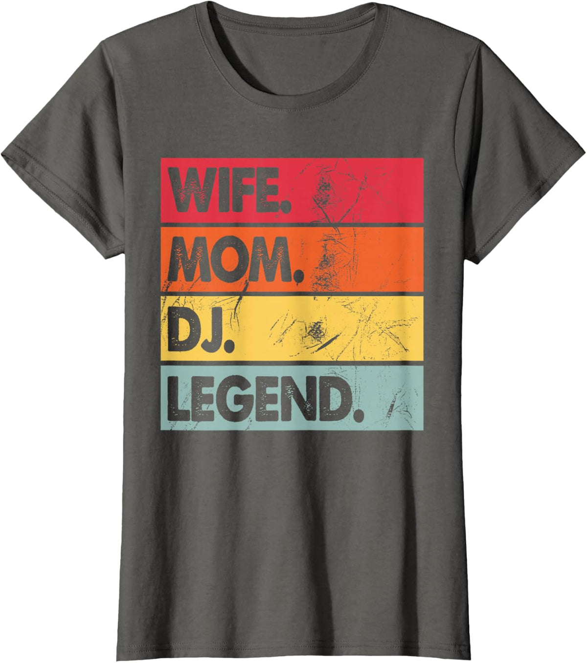 Womens Wife Mom DJ Legend Funny DJ Disc Jockey Music Player T-Shirt - Asphalt Grey