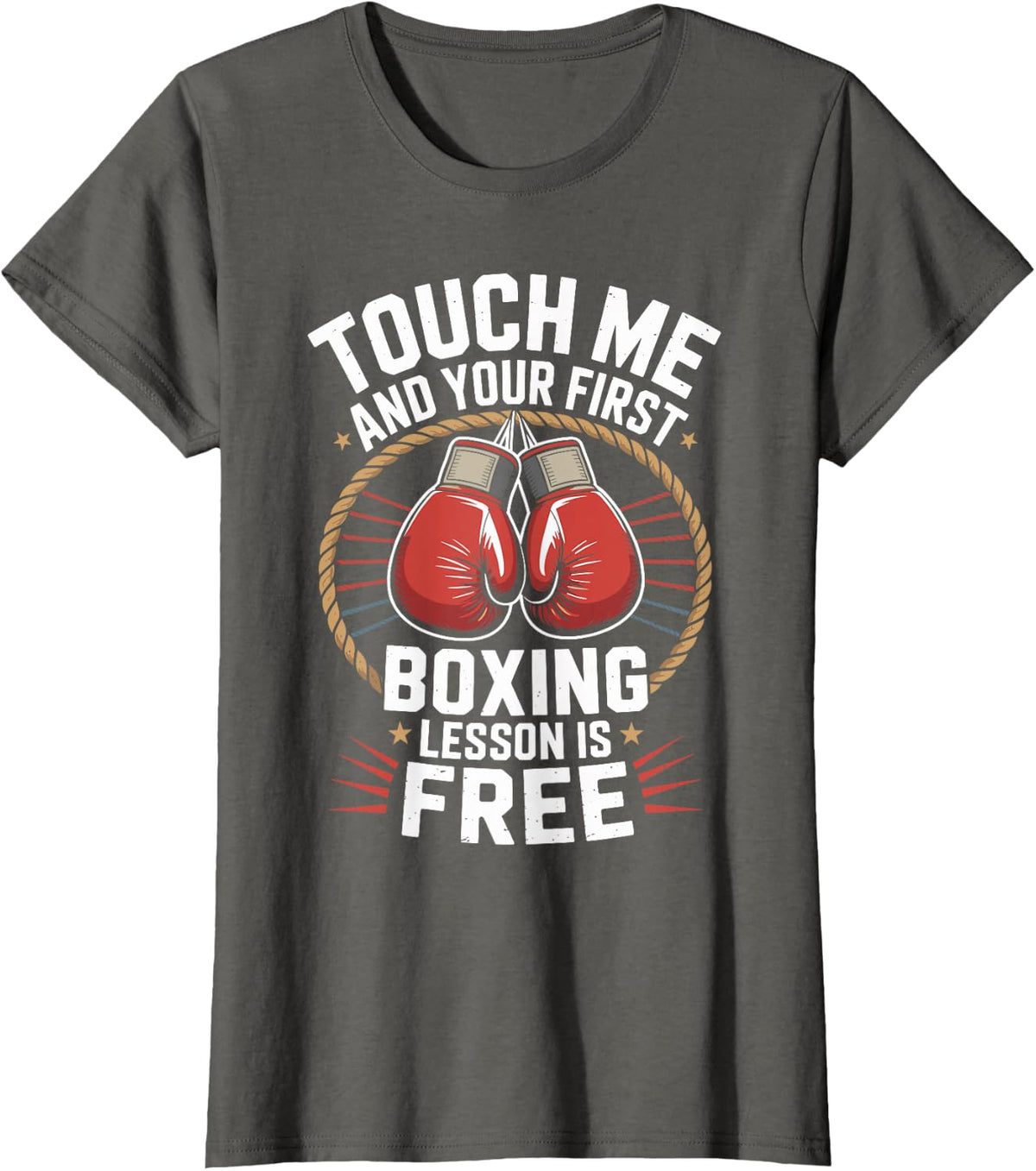 Touch Me and Your First Boxing Lesson Fighter T-Shirt - Asphalt Grey