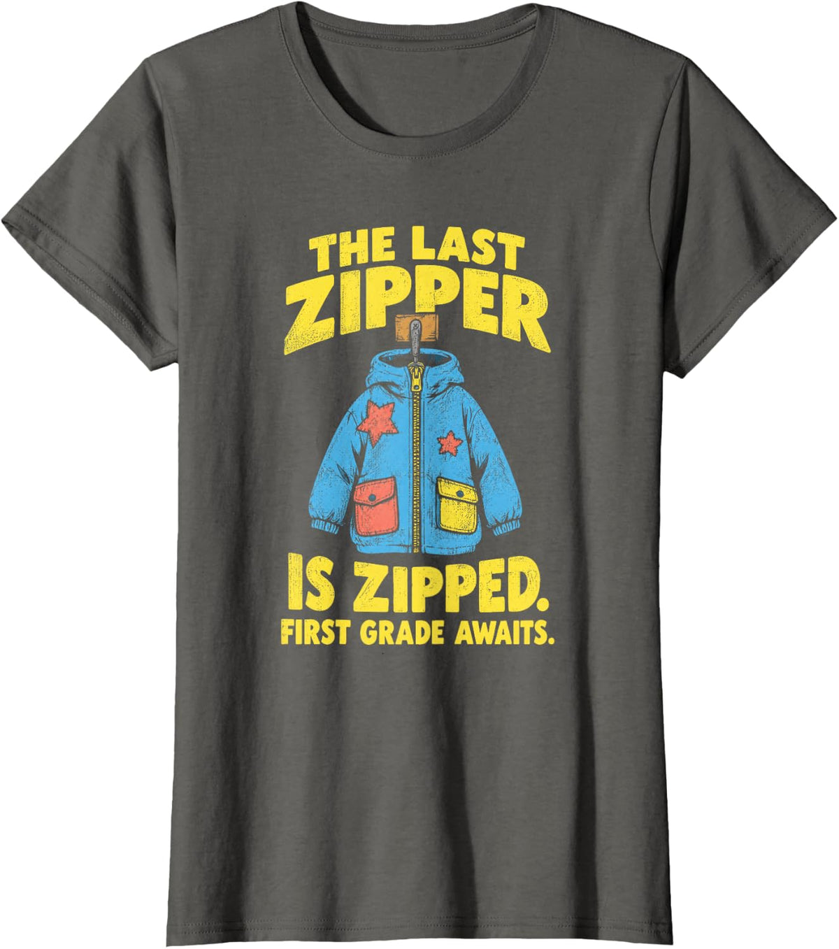 Funny Preschool Teacher Last Zipper Graduation T-Shirt - Asphalt Grey