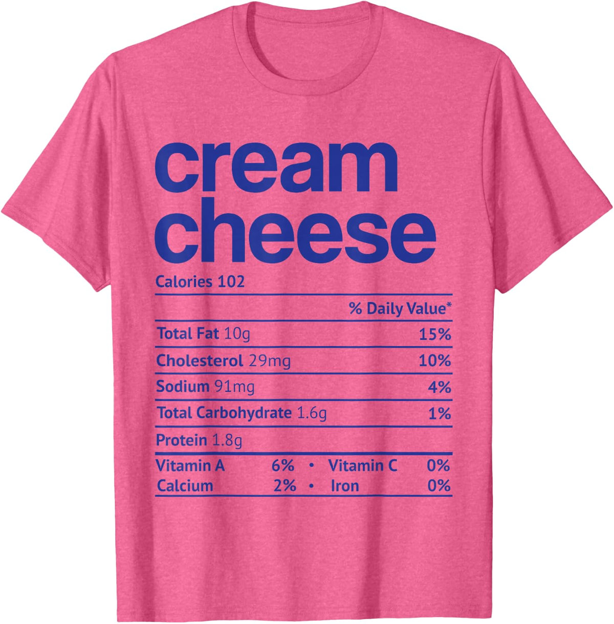 Cream Cheese Nutrition Facts Funny Thanksgiving Christmas T-Shirt - Pink Heather