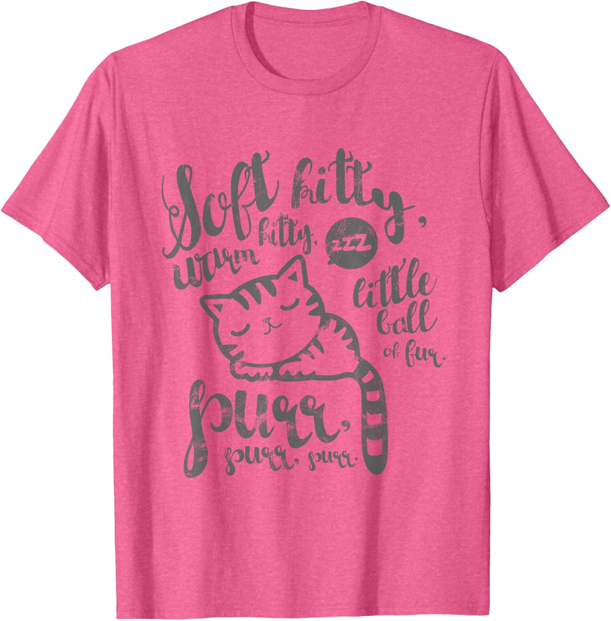 Cute Soft Kitty Warm Kitty Happy Kitty Sleepy Kitty T-Shirt - Pink Heather