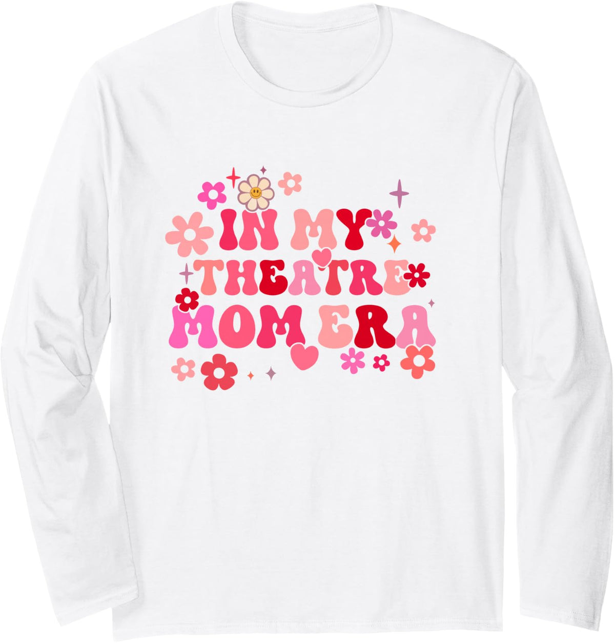 Mothers Day Long Sleeve T-Shirt - Adult Unisex White