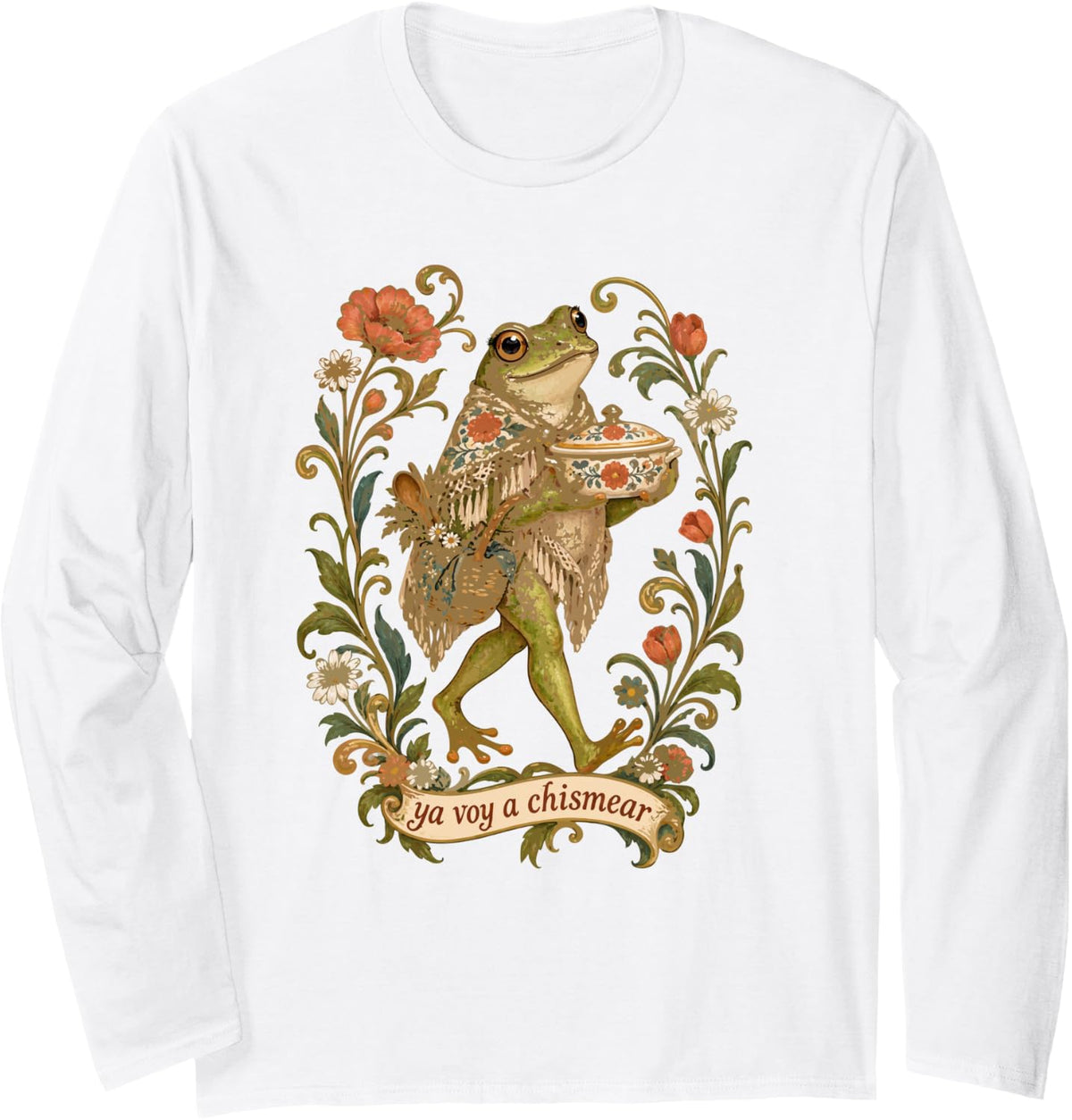 Funny Chismosa Frog Ya Voy A Chismear Spanish Latina Humor Long Sleeve T-Shirt - Adult Unisex White
