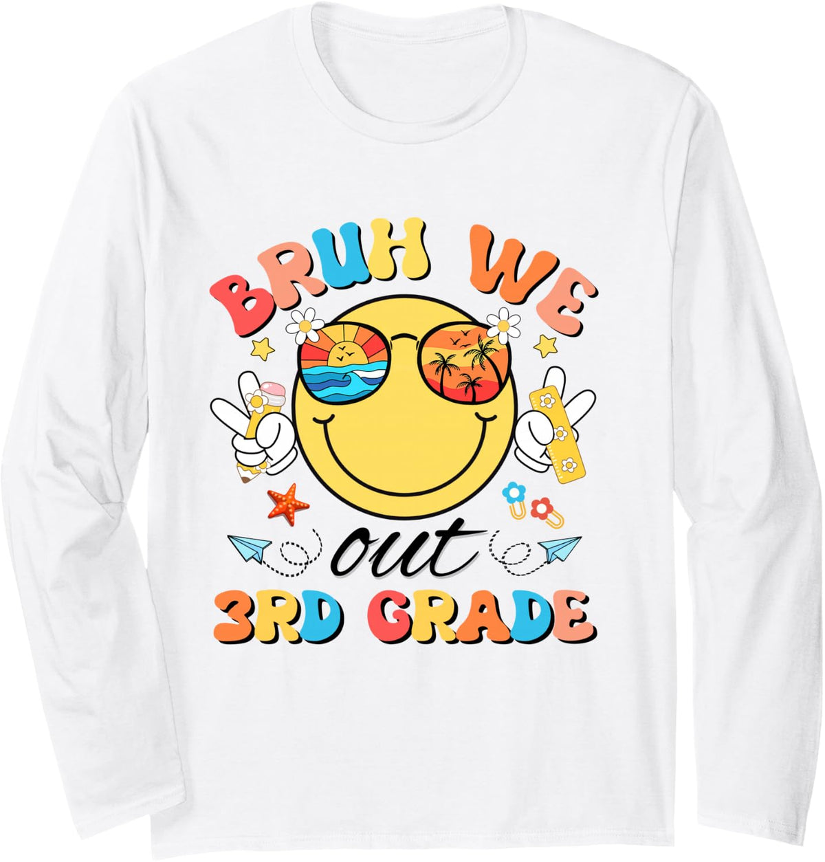 3rd-Grade Last Day of School Groovy Bruh We Out Teacher Kids Long Sleeve T-Shirt - Adult Unisex White
