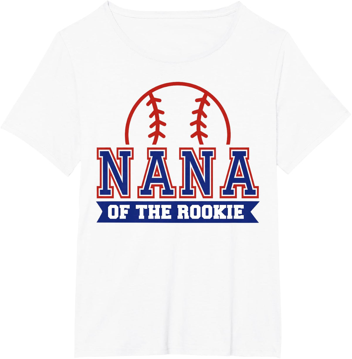 Nana of Rookie 1st Birthday Baseball Theme Matching Family Party Tees T-Shirt - White