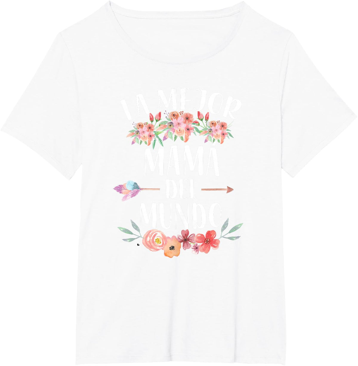 La Mejor Mama Del Mundo Spanish Mom Floral Mother's Day T-Shirt - White