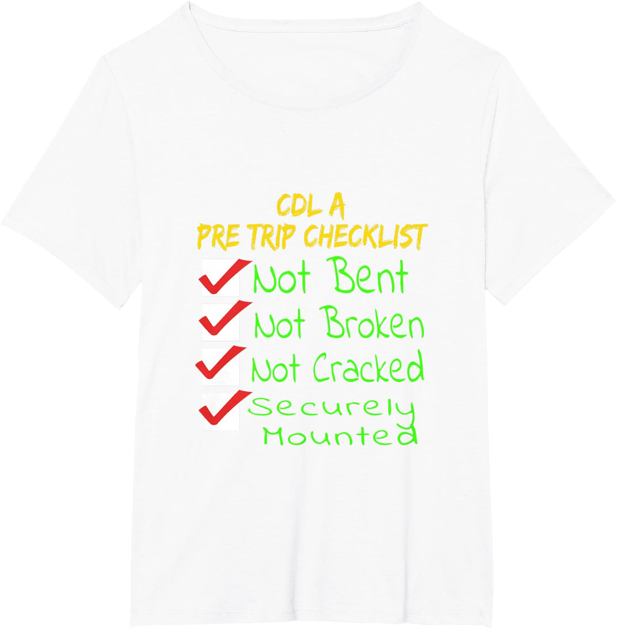 Funny CDL A Pre Trip Checklist Truckers Mechanics T-Shirt - White