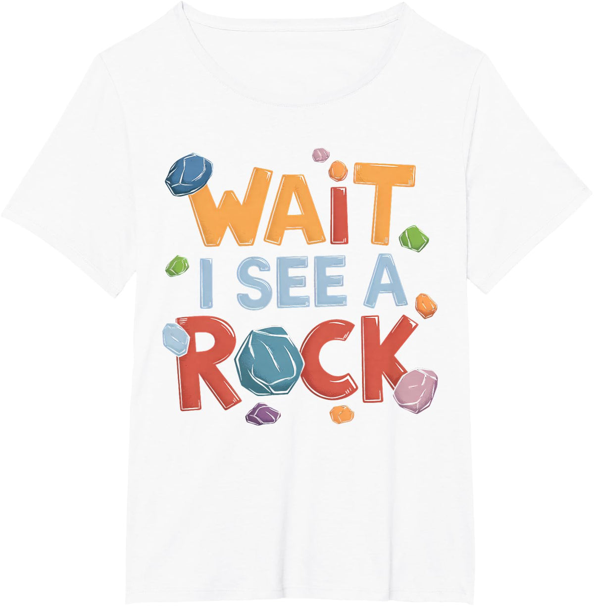 Wait I See A Rock Retro Geology Rockhounding Mineralogy T-Shirt - White
