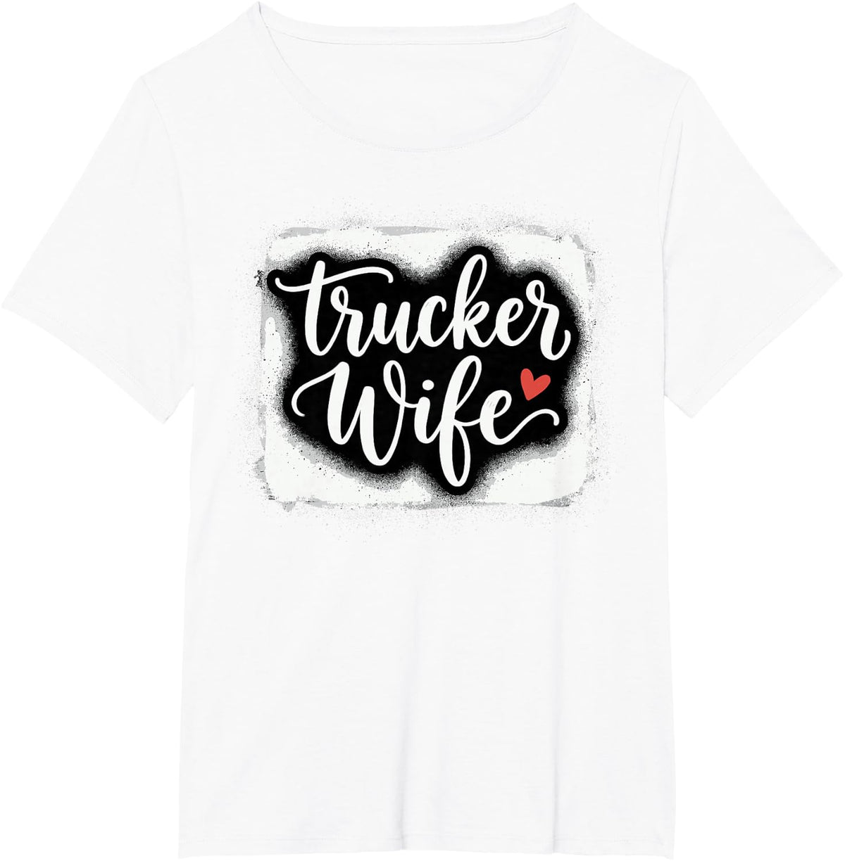 Trucker’s Wife Proud Truck Driver Wife Semi Truck Trucking T-Shirt - White