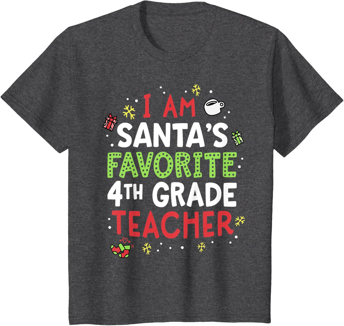 Santas Favorite Teacher Shirt Fourth 4th Grade School Xmas T-Shirt - Dark Heather Grey