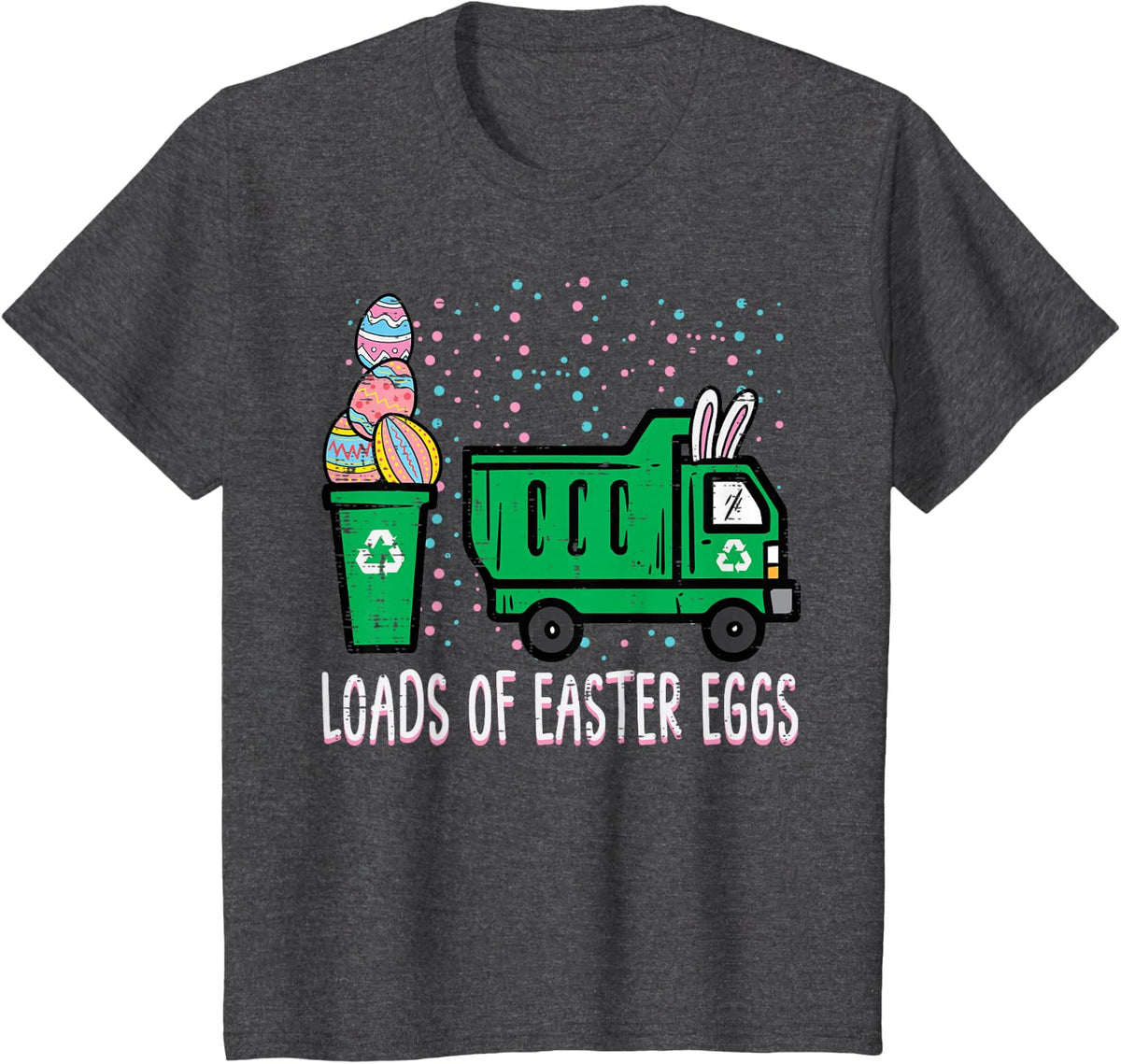 Kids Loads Of Easter Eggs Garbage Truck Toddler Boys Kids Youth T-Shirt - Dark Heather Grey