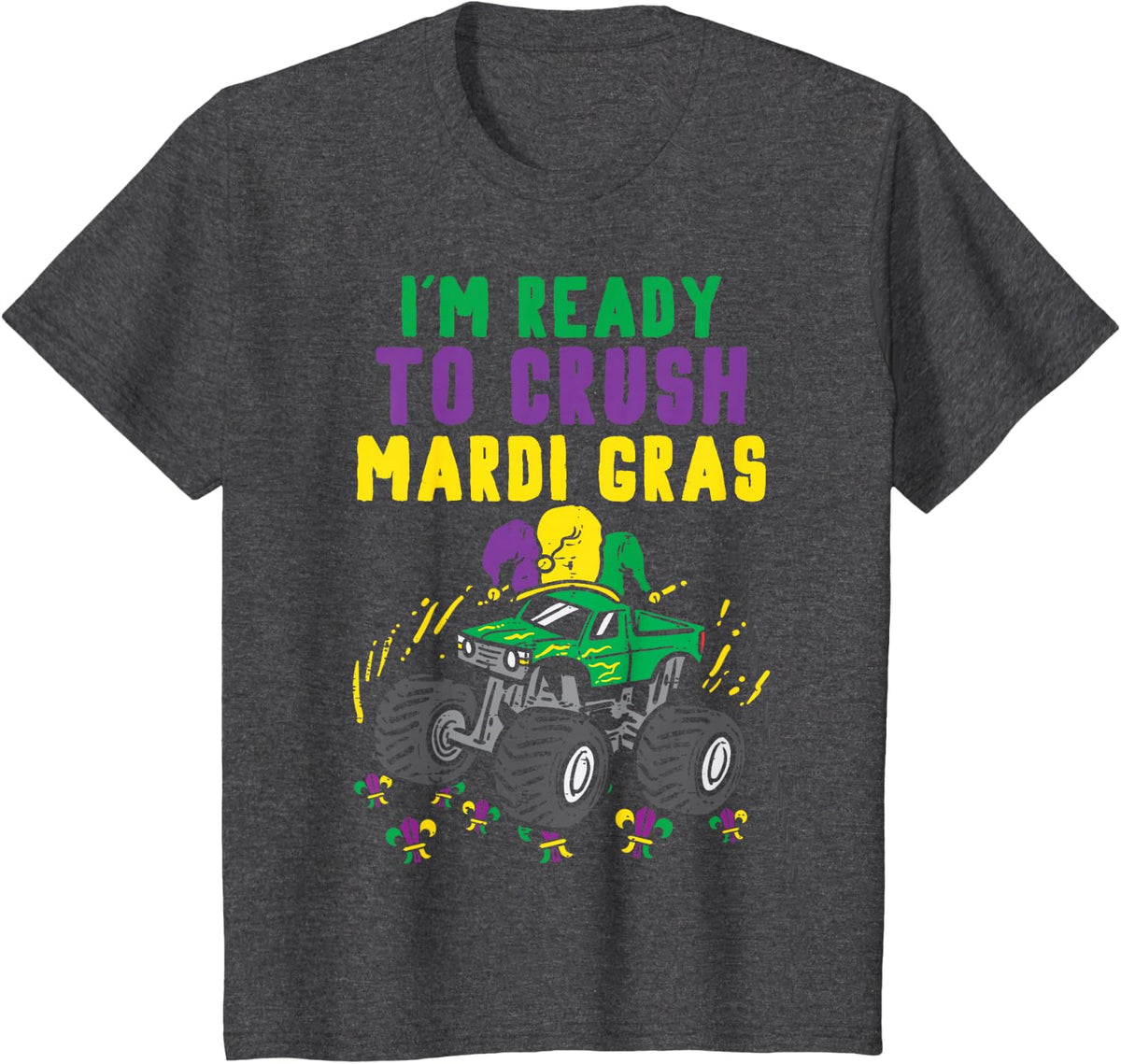 Kids Ready To Crush Mardi Gras Monster Truck Boys Kids Toddler T-Shirt - Dark Heather Grey