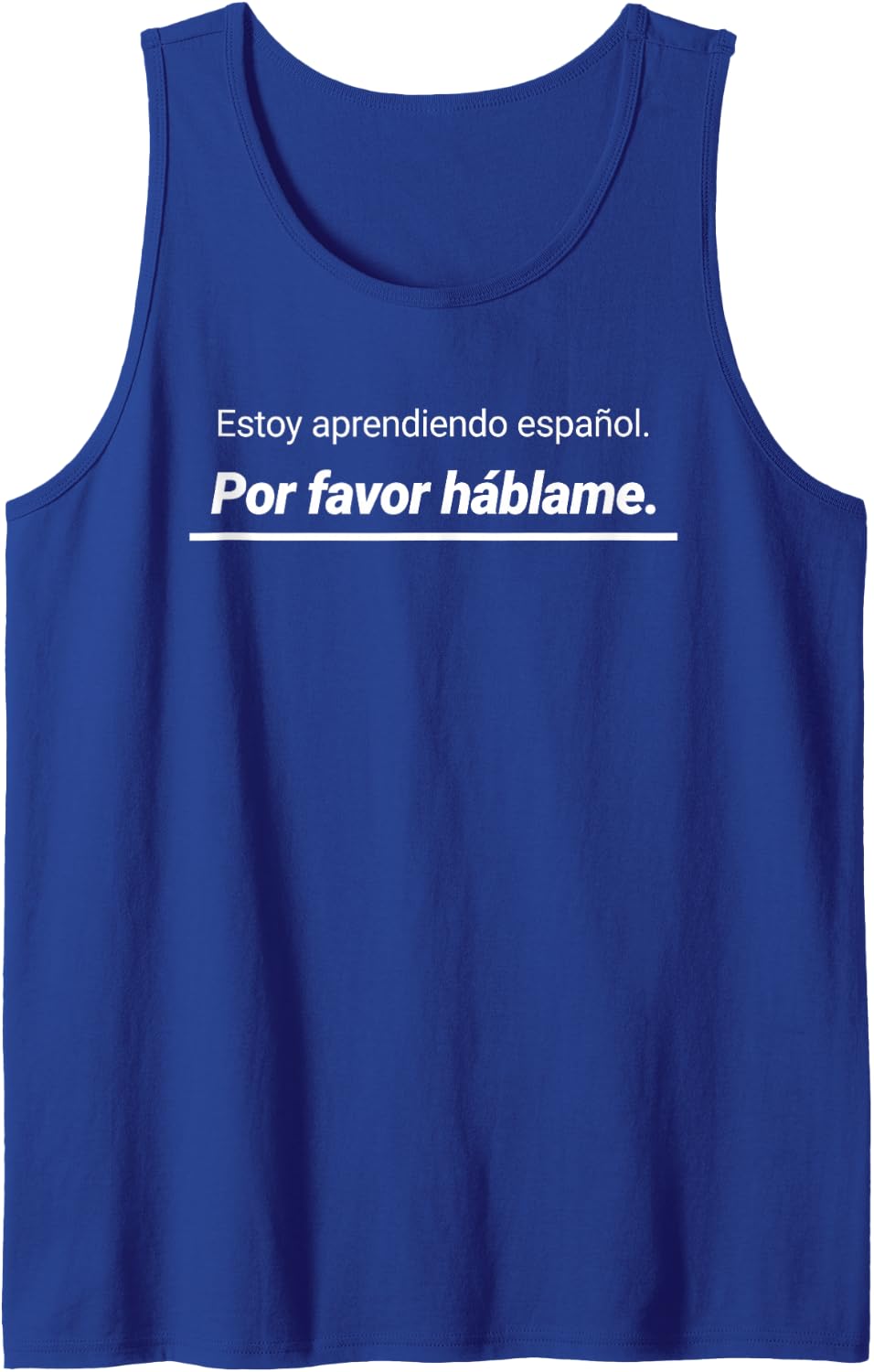 I Study Spanish. Please Speak to me Sleeveless Tank Top - Royal Blue
