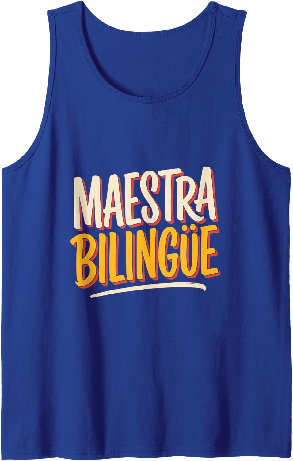 Maestra Bilingue Proud Spanish Teacher Latina Educator Tank Top - Royal Blue