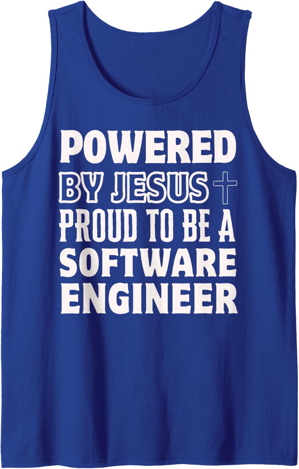 Powered by Jesus Proud to be Software Engineer Christian Tank Top - Royal Blue