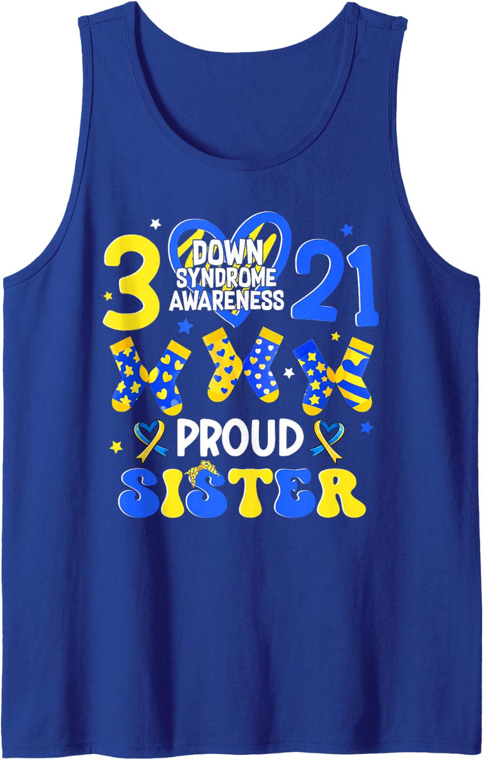 Proud Sister Down Syndrome Awareness 321 Heart Girl Women Sleeveless Tank Top - Royal Blue