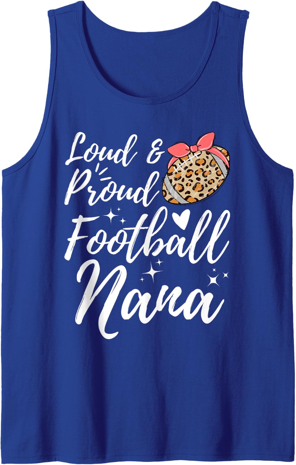 Leopard Loud Proud Football Nana Family Player Biggest Fan Tank Top - Royal Blue