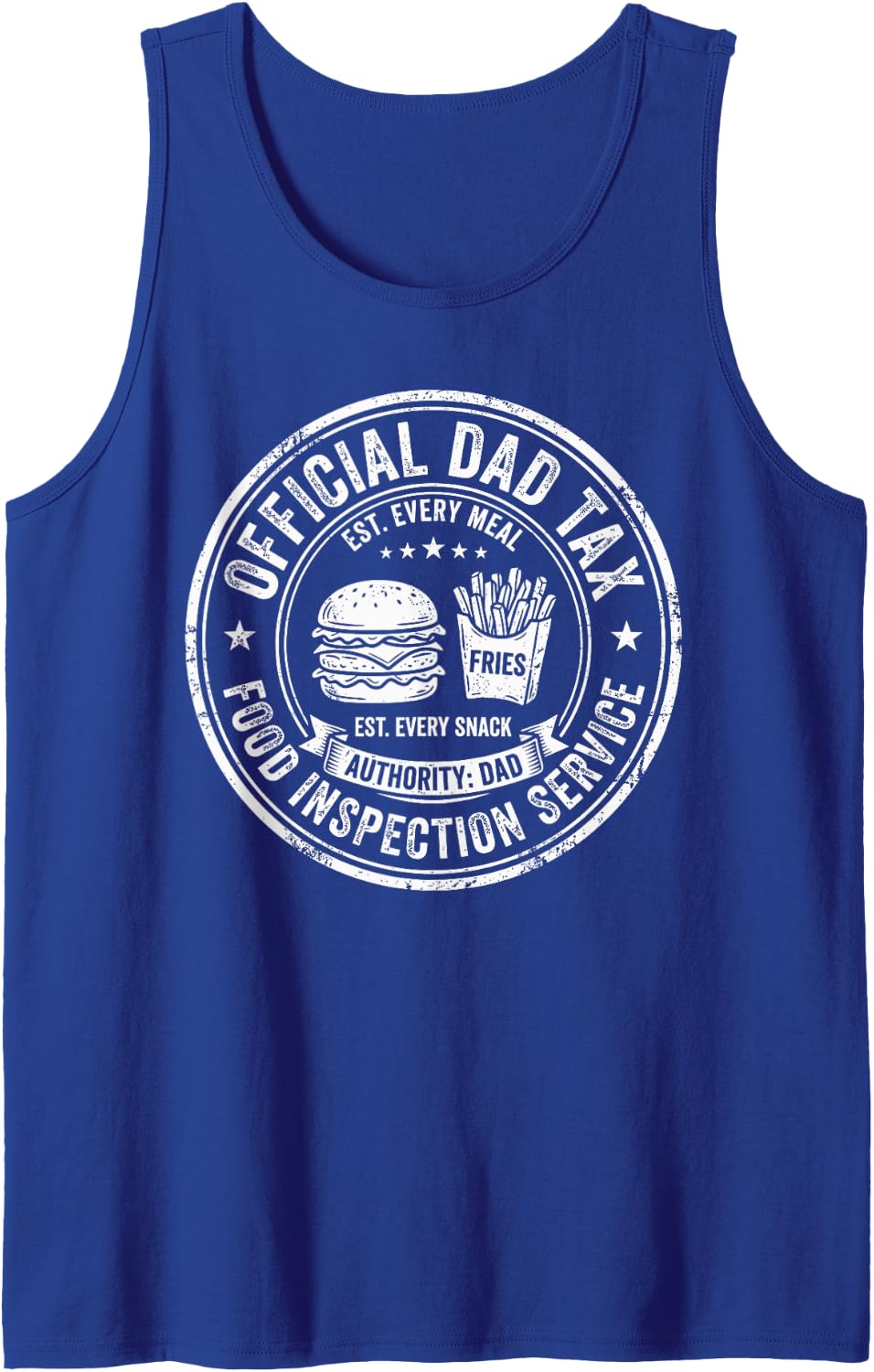 Funny Dad Tax Food Inspection Service Humorous Fathers Day Tank Top - Royal Blue