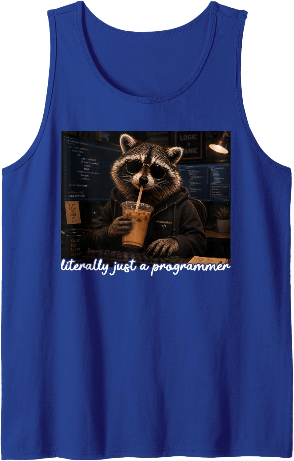 Literally Just A Programmer Funny Raccoon Iced Coffee Meme Tank Top - Royal Blue