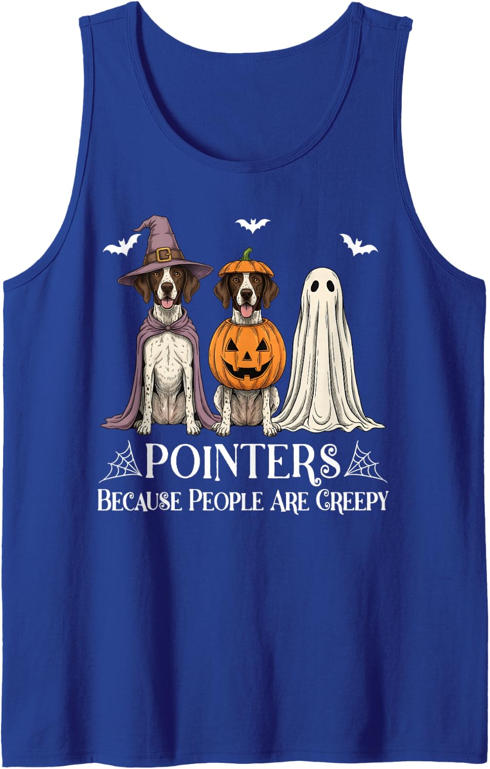 Pointers Because People are Creepy Halloween English Pointer Sleeveless Tank Top - Royal Blue