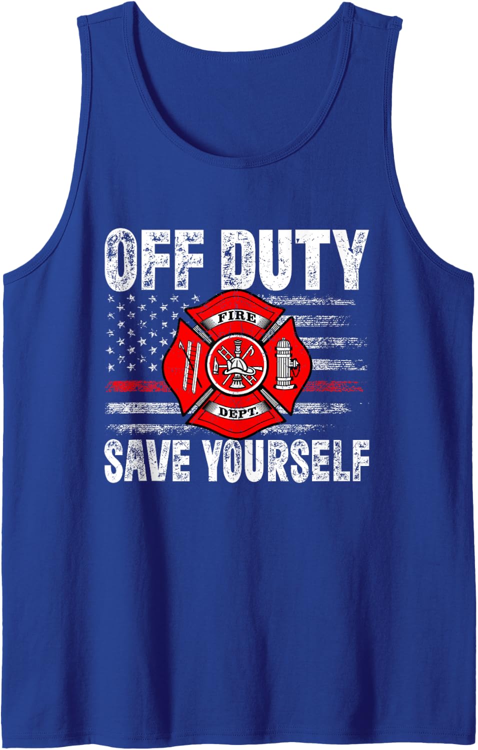 Off-Duty Save Yourself Firefighter Funny Retro American Flag Tank Top - Royal Blue