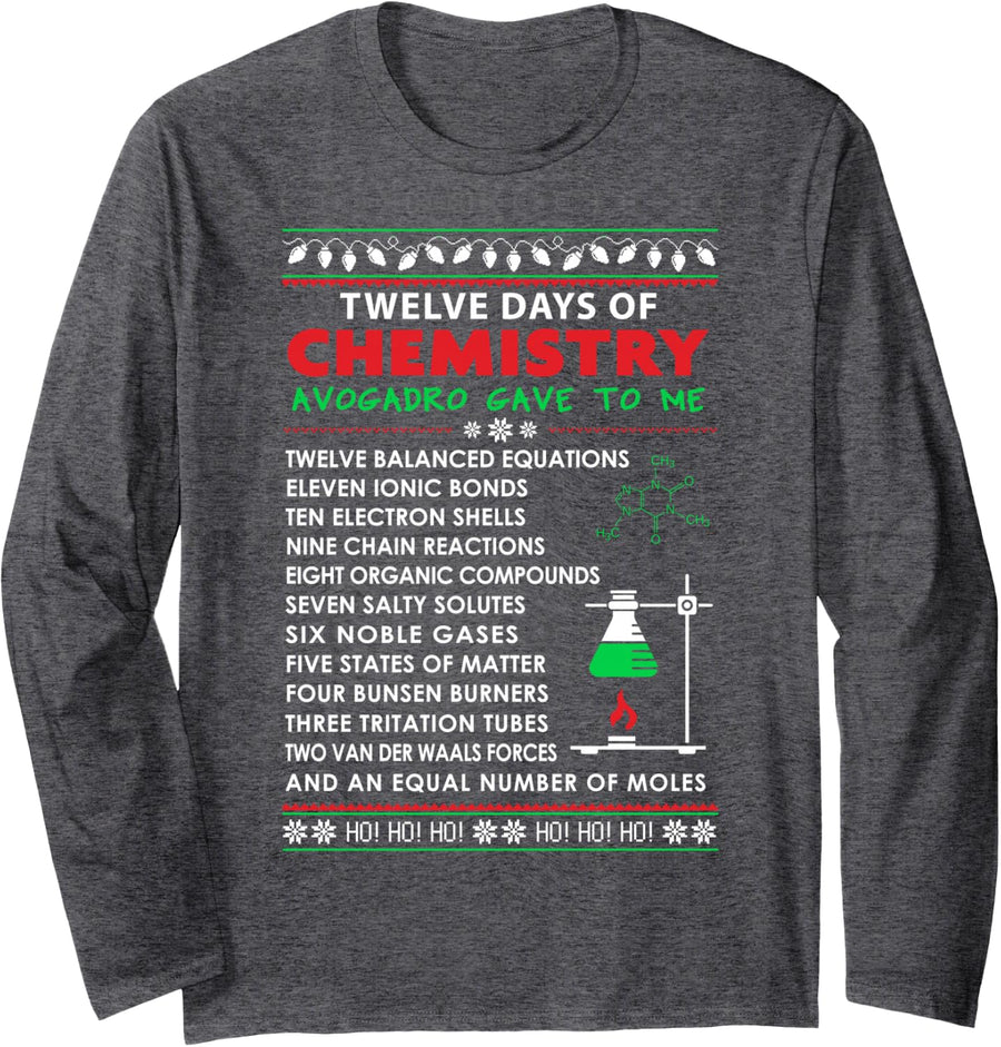 12 Days of Chemistry - Chemistry Teacher Christmas Long Sleeve T-Shirt - Adult Unisex Dark Heather Grey