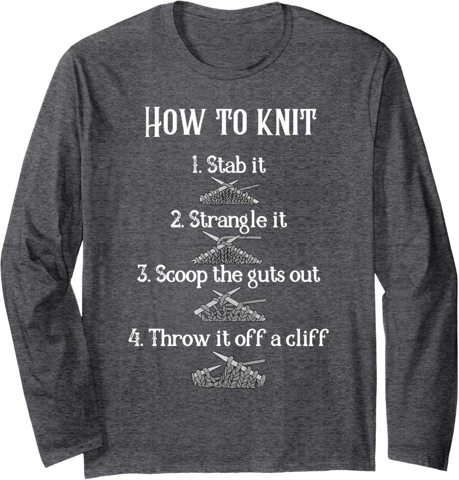 How to Knit Girl Women's Yarn Crochet Knitting Crocheting Long Sleeve T-Shirt - Adult Unisex Dark Heather Grey