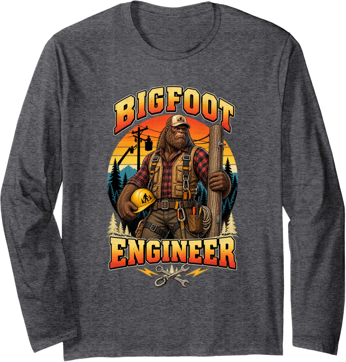 Bigfoot Engineer Funny Sasquatch Power Lineman Electrician Long Sleeve T-Shirt - Adult Unisex Dark Heather Grey