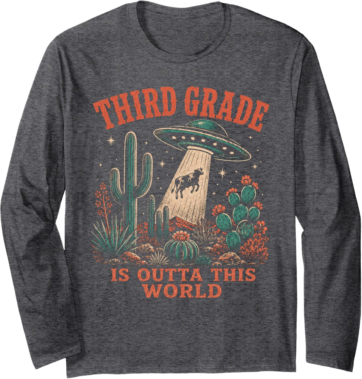 3rd Grade is Outta This World Teacher Western UFO Hunting Long Sleeve T-Shirt - Adult Unisex Dark Heather Grey