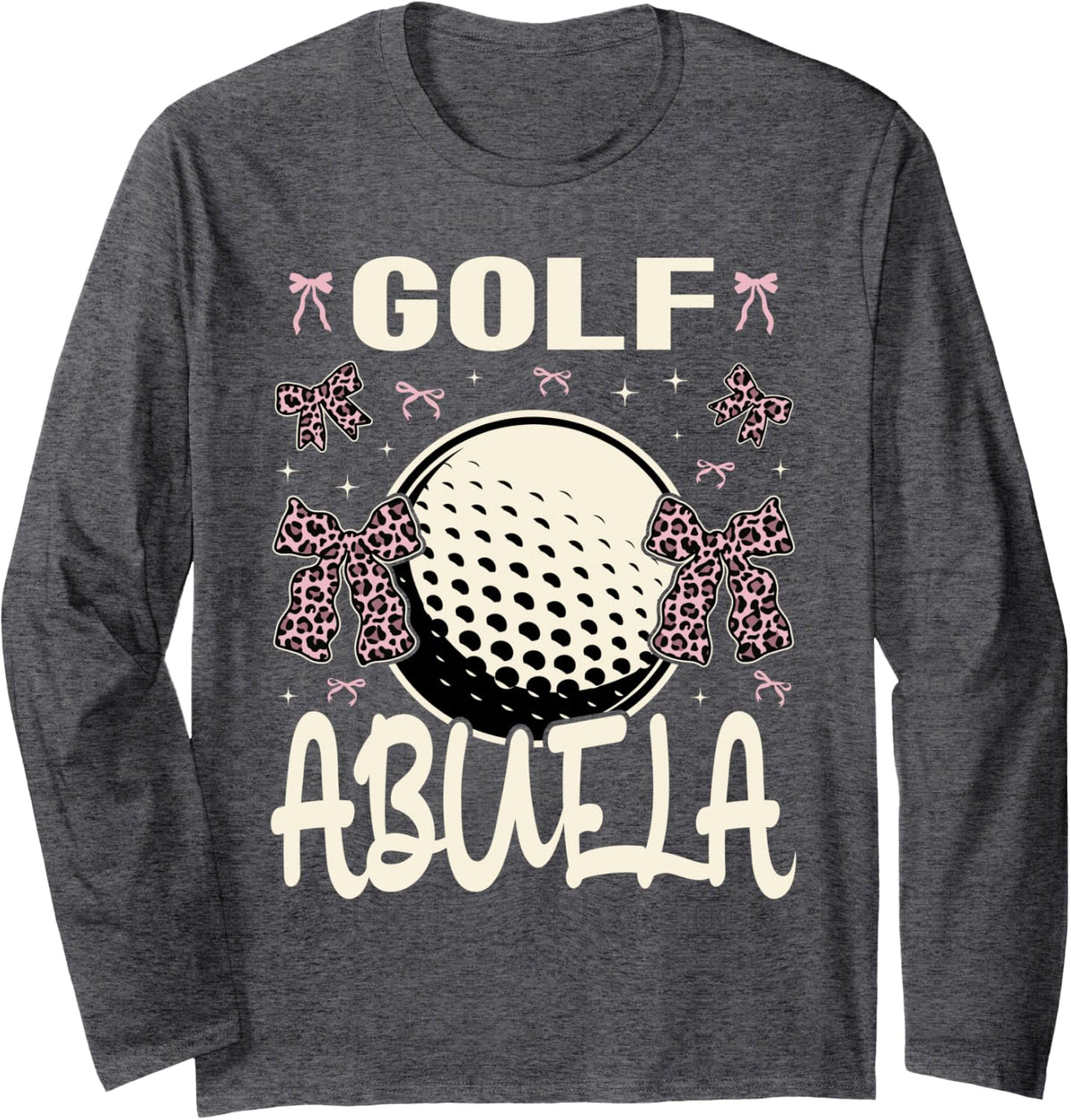 Golf Lover Player Cute Grandma Grandmother Women Abuela Long Sleeve T-Shirt - Adult Unisex Dark Heather Grey