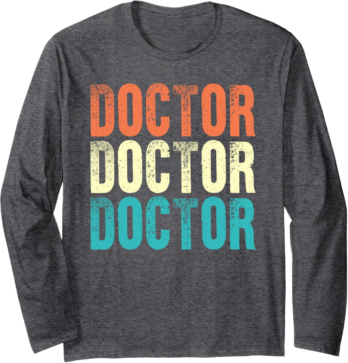 Doctor Vintage Style Job Long Sleeve T-Shirt - Adult Unisex Dark Heather Grey