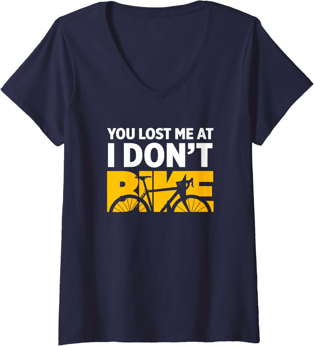 Women's You Lost me at I Don't Bike V-Neck T-Shirt - Navy Blue