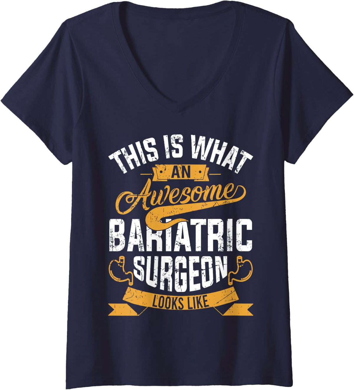 Women's Awesome Bariatric Surgeon Shirt Colleague Gift V-Neck T-Shirt - Navy Blue