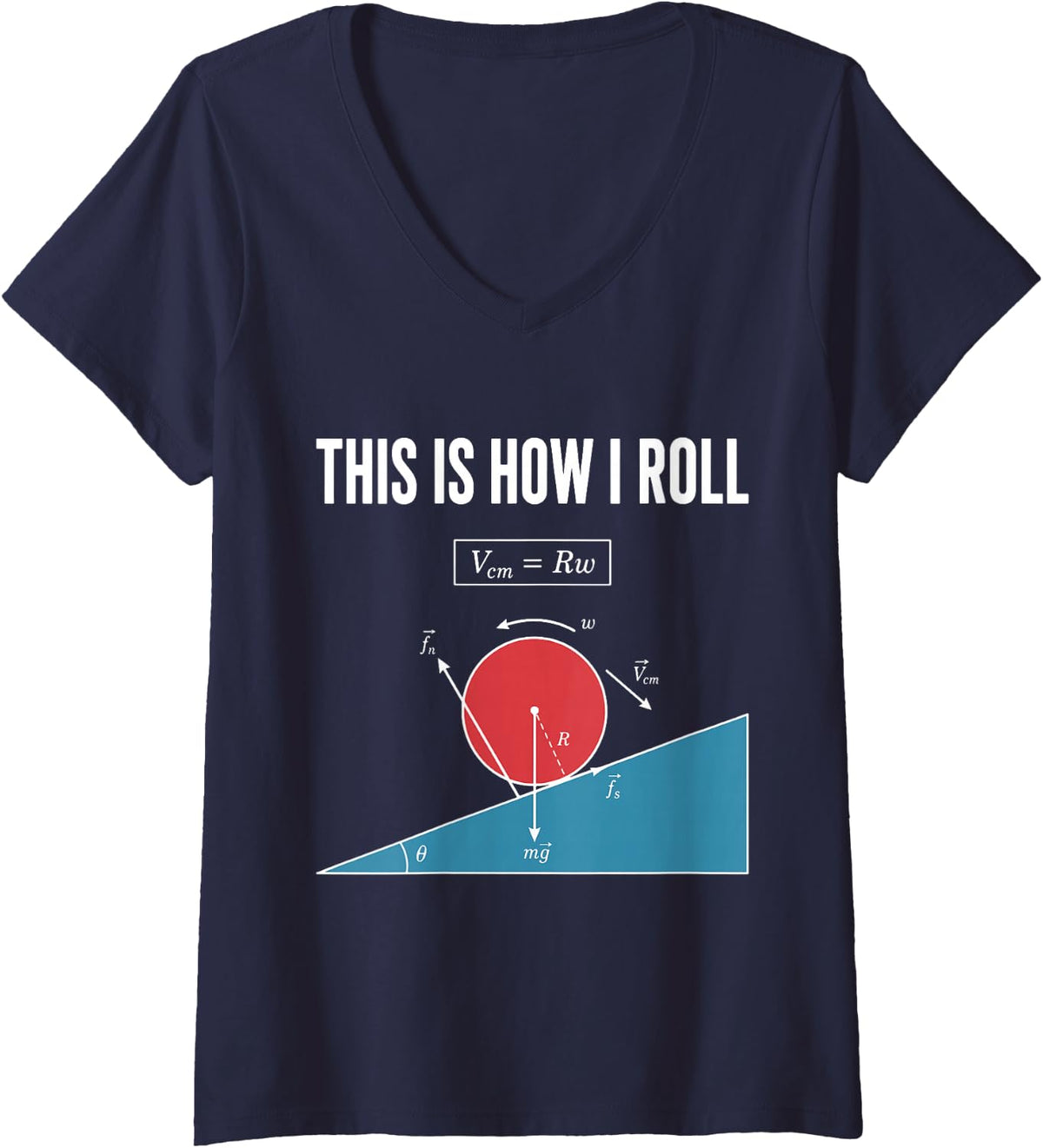 Women's This is How I Roll Physics Mechanics Science V-Neck T-Shirt - Navy Blue