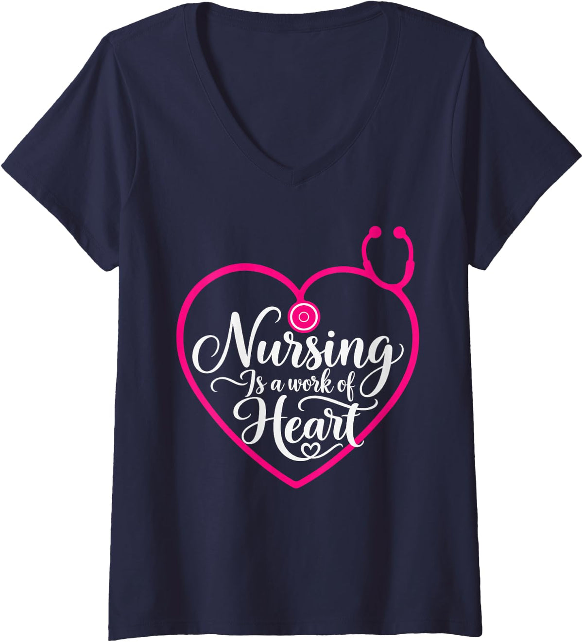 Women's Nursing is A Work of Heart Stethoscope Healthcare RN V-Neck T-Shirt - Navy Blue