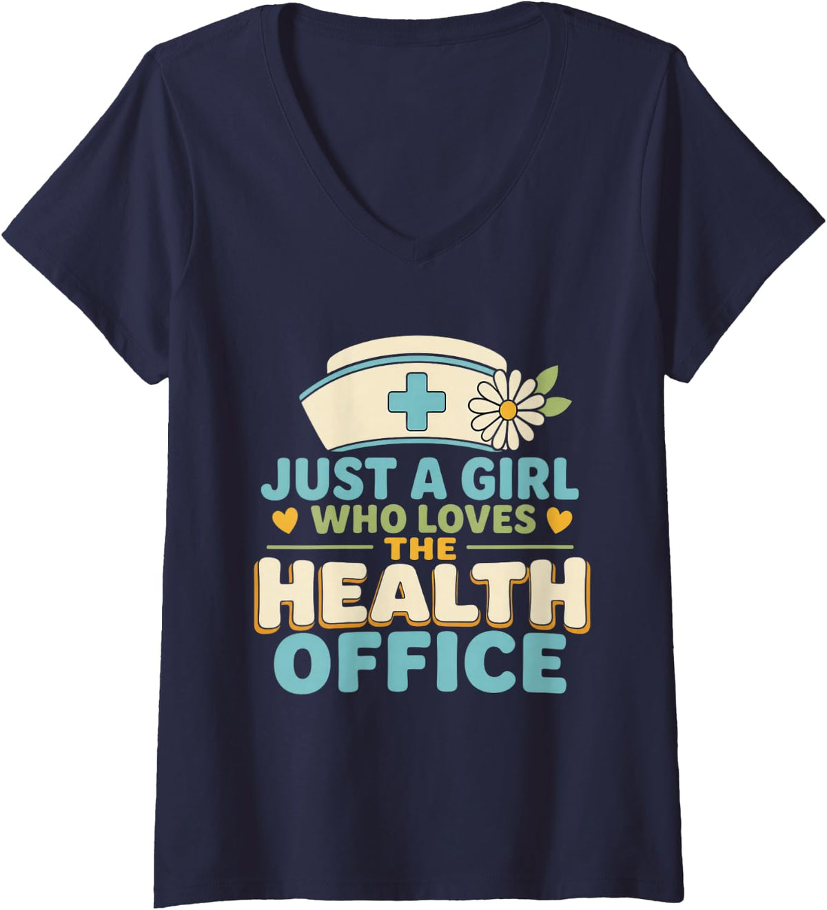 Women's Just A Girl Who Loves The Health Office School Nurse Gift V-Neck T-Shirt - Navy Blue