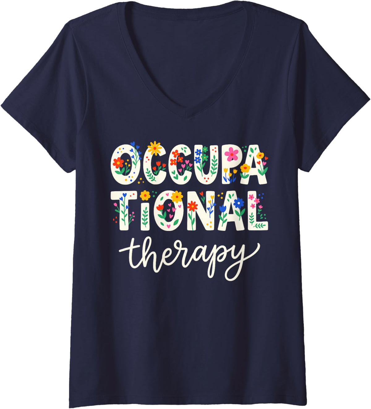 Women's Occupational Therapy Pediatric Therapist OT Floral Cute OTA V-Neck T-Shirt - Navy Blue