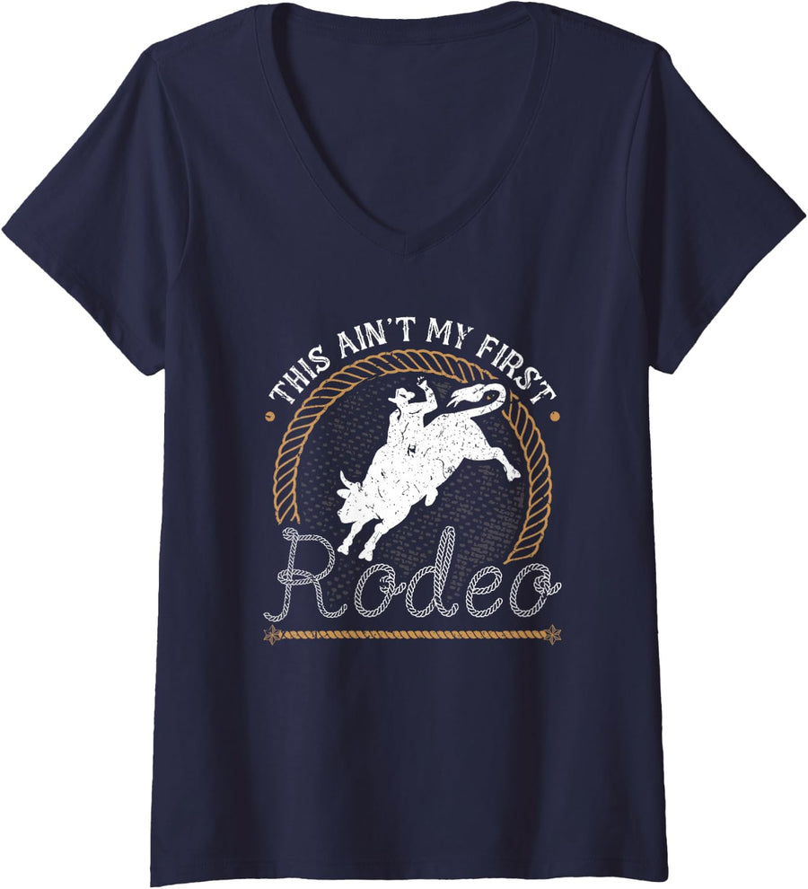 Womens Bull Riding This Aint My First Rodeo Jaripeo Bull Rider V-Neck T-Shirt - Navy Blue
