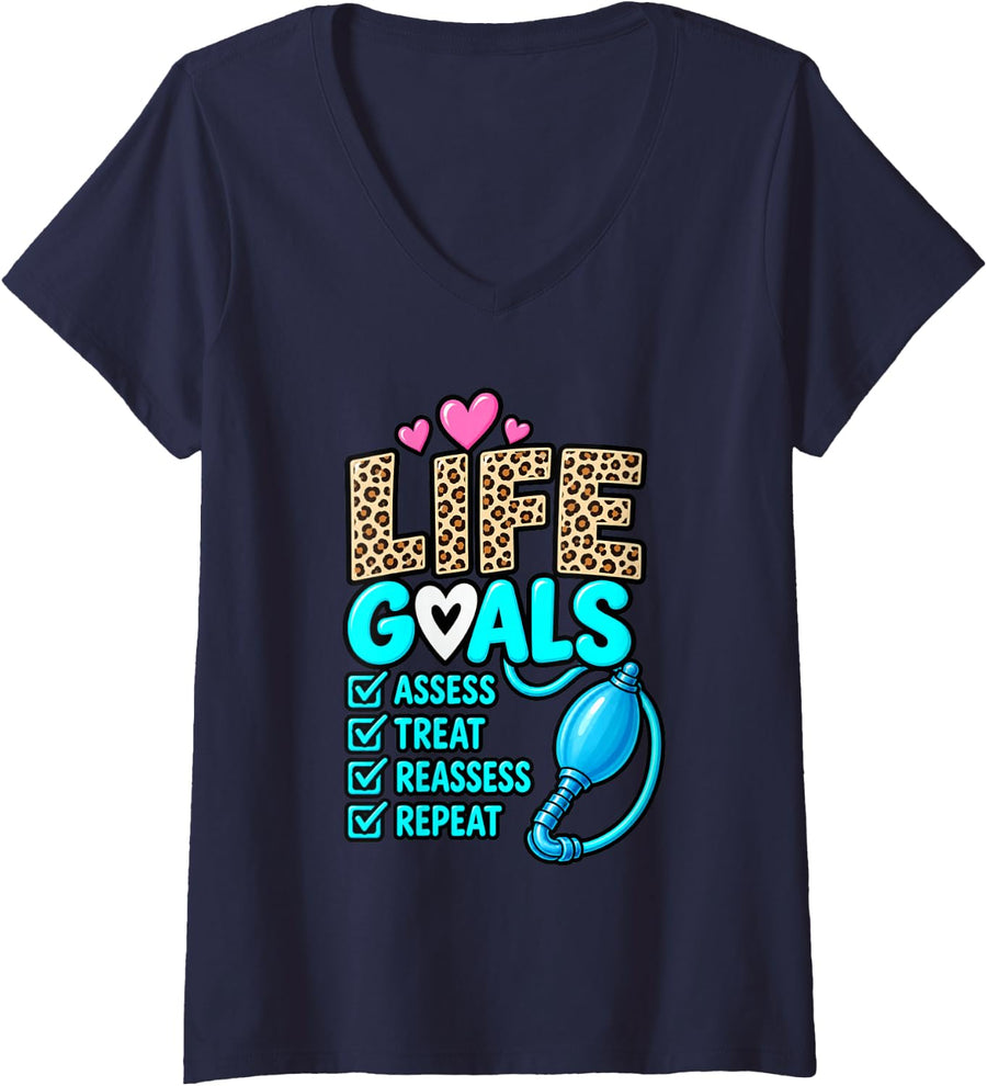 Women's Life Goals Assess Treat Reassess Repeat Nurse RN V-Neck T-Shirt - Navy Blue