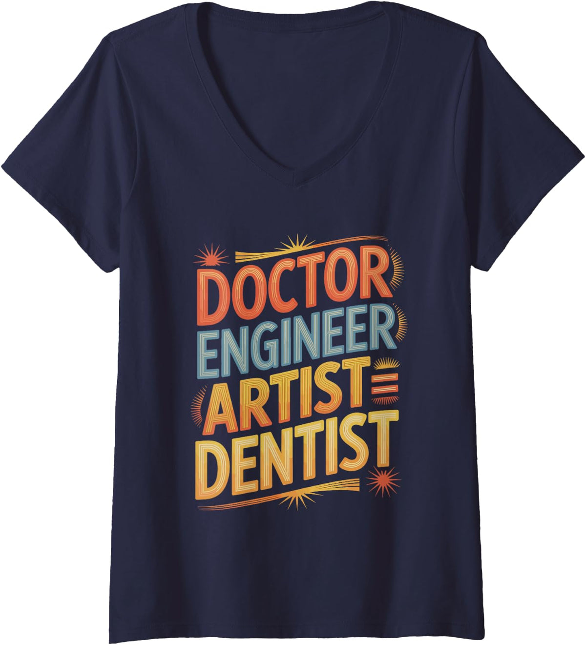 Women's Doctor Engineer Artist Funny Dentist Equation V-Neck T-Shirt - Navy Blue