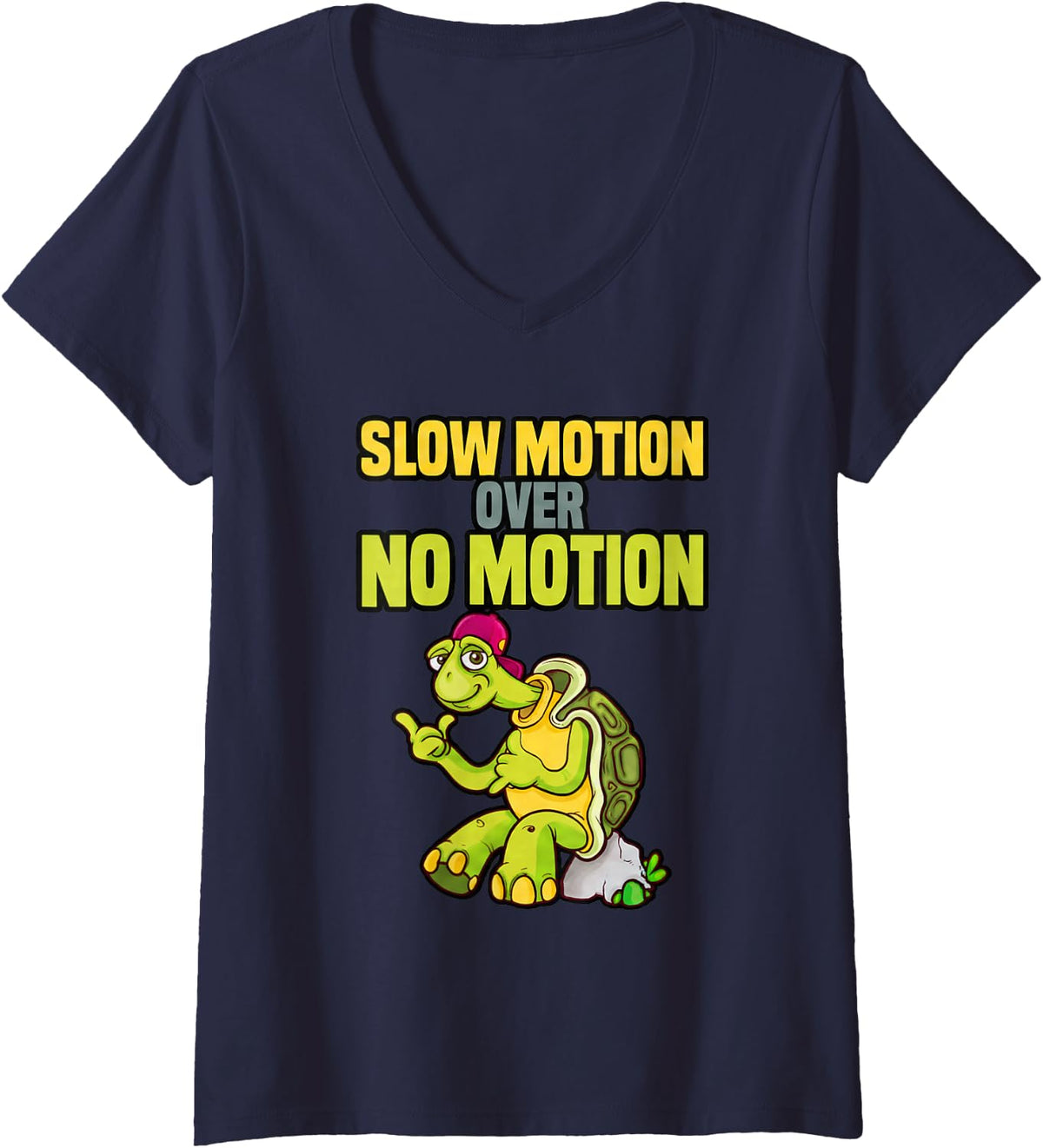 Women's Funny Turtle Lover Tortoise Quote Slow Motion Over No Motion V-Neck T-Shirt - Navy Blue