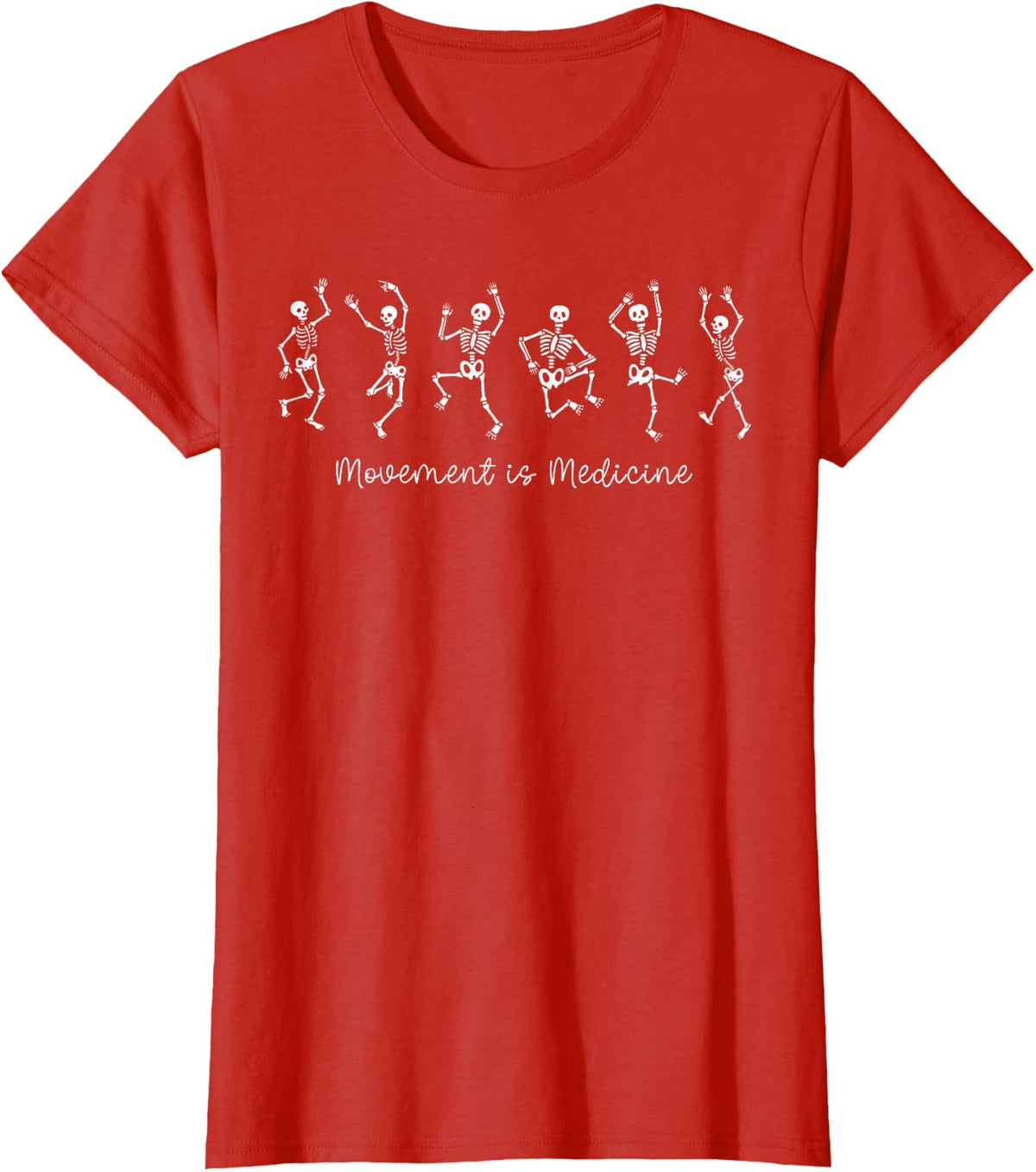 Movement is Medicine Dancing Skeleton PT Physical Therapist Tee T-Shirt - Red