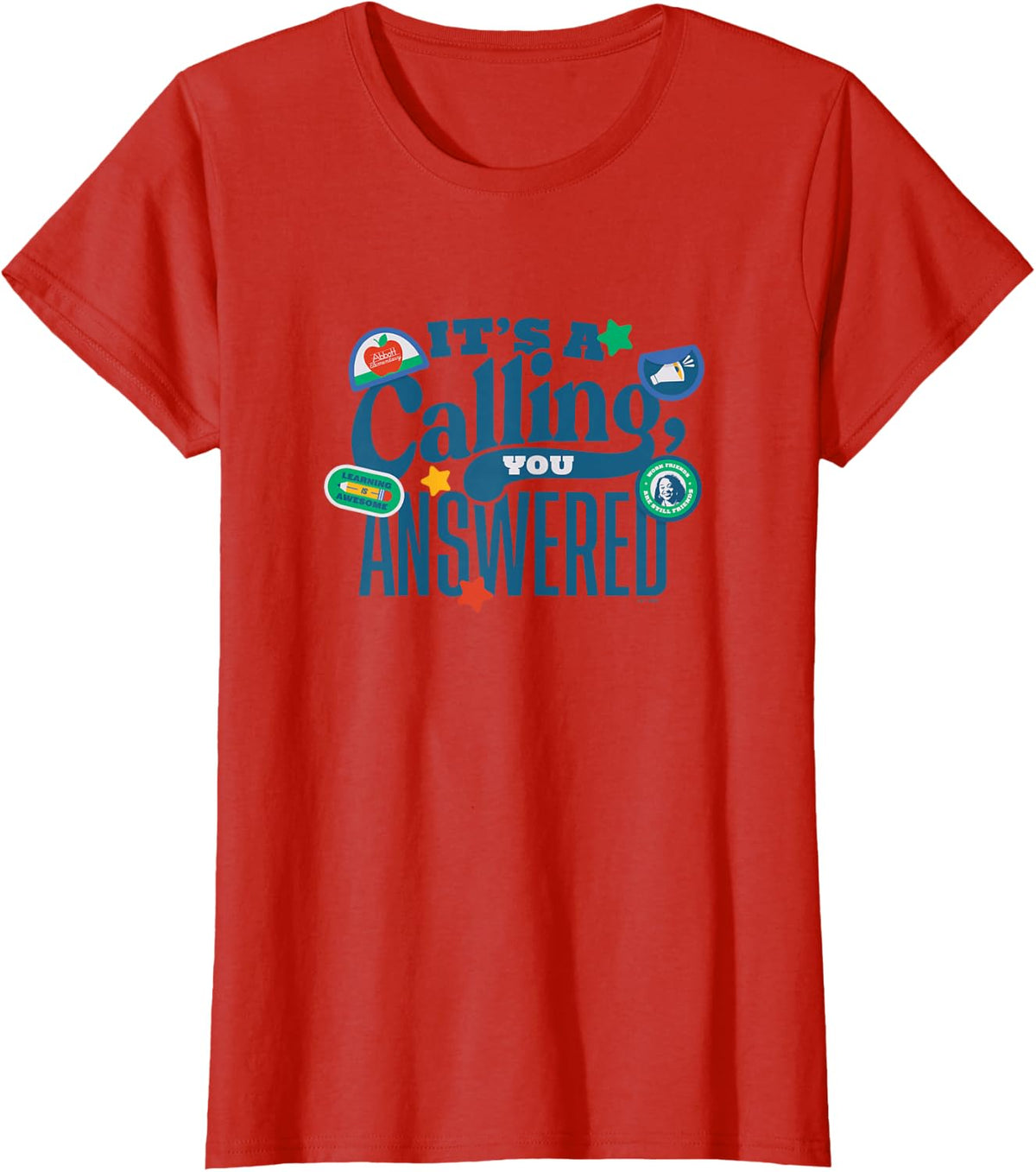 Abbott Elementary It's A Calling You Answered Teacher Doodle T-Shirt - Red