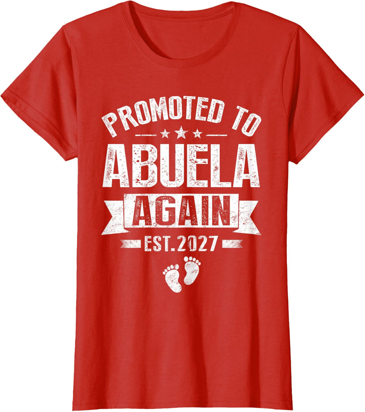 Promoted to Abuela Again Est 2027 Announcement T-Shirt - Red