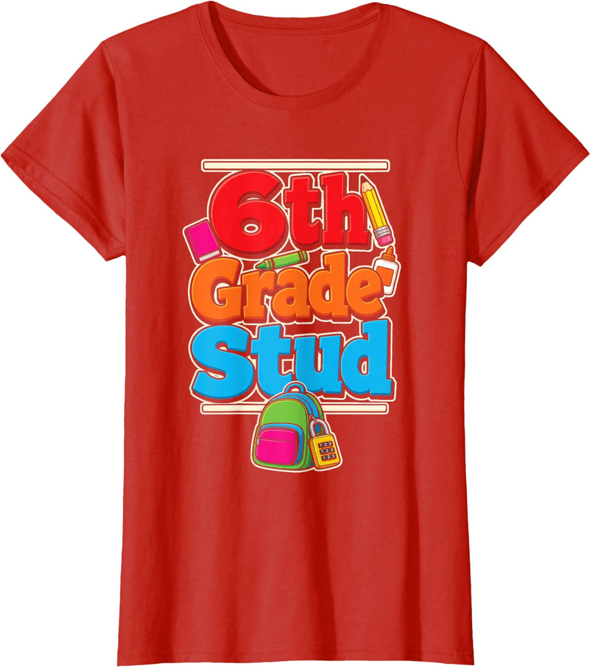 6th Grade Stud First Day of Elementary School Kids T-Shirt - Red