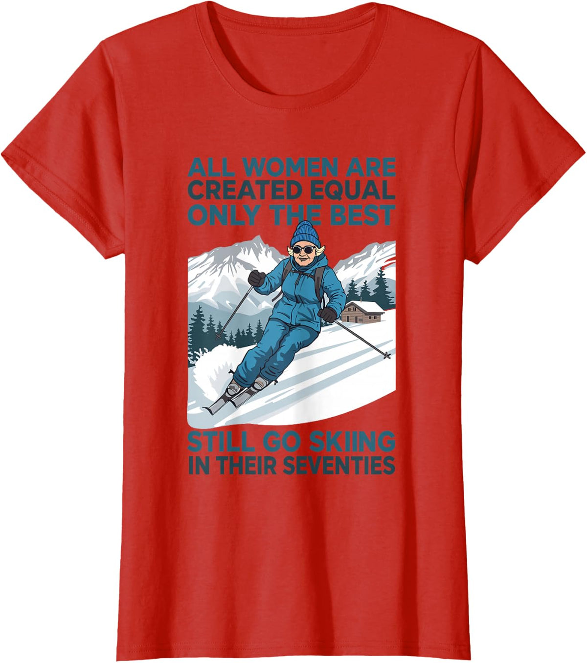 Grandma Mom Still Go Skiing in Seventies Old Women Skier T-Shirt - Red