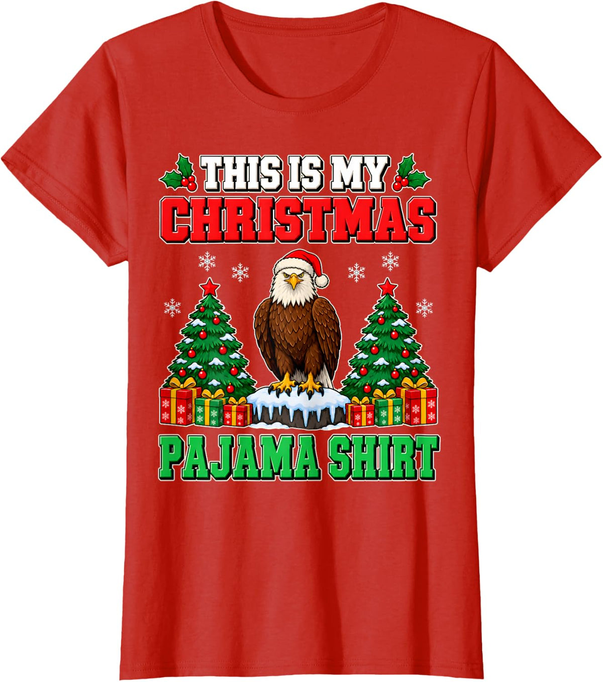 This is My Christmas Pajama Shirt Eagle Wildlife Lover T-Shirt - Red